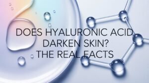 Hyaluronic Acid Darken
