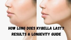 How Long Does Kybella Last