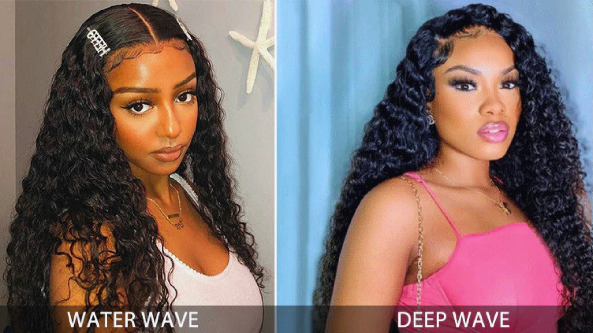 Two women with long, curly hairstyles are shown side by side. The left has "water wave" hair with a natural look, while the right has "deep wave" hair, creating a sleek, defined texture. Both exude confidence and style.
